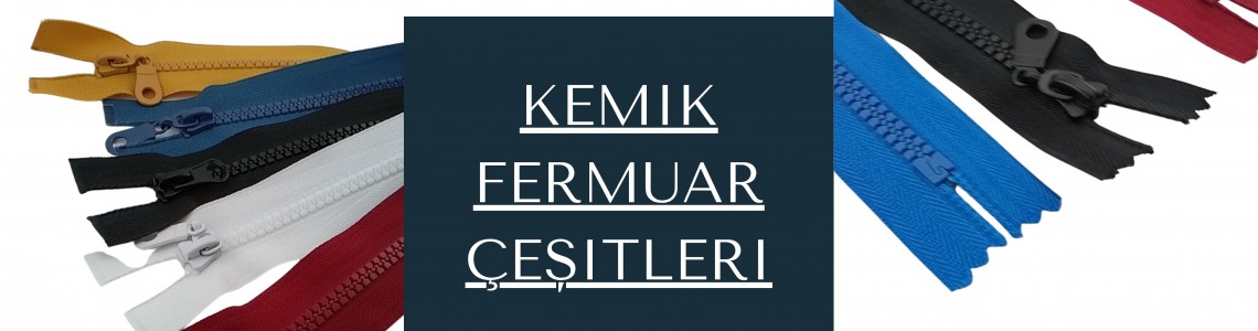 Kemik Fermuar - Plastik Fermuar Fiyatları ve Satışı